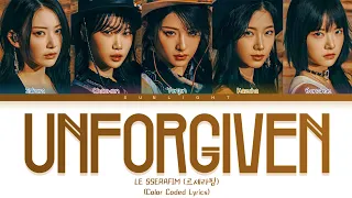 LE SSERAFIM (르세라핌) - 'Unforgiven' | Legendado/Tradução PT-BR (Color Coded Lyrics)