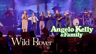 Angelo Kelly & Family - Wild Rover  (Live 2022)