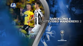 Barcelona 4 x 2 Montevideo Wanderers | Melhores momentos | CONMEBOL Sudamericana 2022