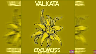 VALKATA - ЕДЕЛВАЙС / EDELWEISS (Prod. by Cornell beats)