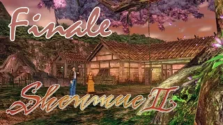 [Finale] Shenmue II HD - The Origin Of Shenmue - Let's Play Gameplay Walkthrough (PC)