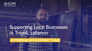 Supporting Local Businesses in Tripoli, Lebanon - Enterprise Development Fund