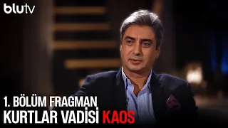 Kurtlar Vadisi Kaos 1. Bölüm Fragmanı!