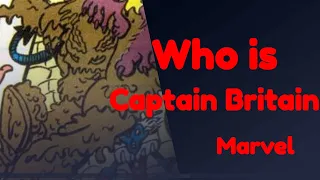 Who is Marvel’s Creamy Captain Britain (Multiverse)