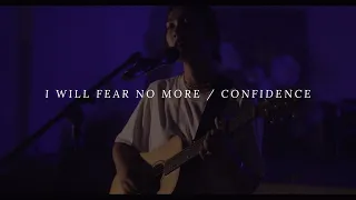 I WILL FEAR NO MORE x CONFIDENCE (Acoustic Cover) | Jezliah Almasco