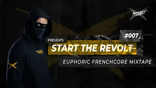 Rayvolt - Start The Revolt #7 [Euphoric Frenchcore Mix]