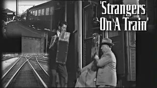 train Strangers on a Train 1951