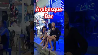 Arabesque Bar #angelescity #walkingstreet #travel