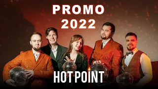 Кавер группа HOT POINT - PROMO 2022