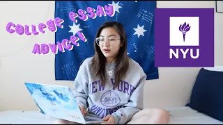 THE ESSAYS THAT GOT ME INTO NYU (Common App Essay, Why NYU & More!)