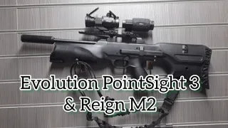 Evolution PointSight 3 & Reign M2