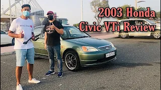 2003 Honda Civic VTi Review | Aliboy Vlogs