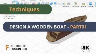 Fusion 360: How to design a Wooden Boat - Part01