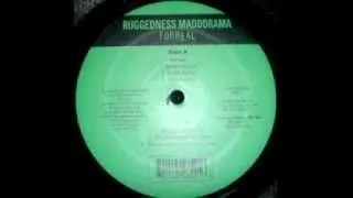 Ruggedness Madd Drama - Forreal (Street Mix)