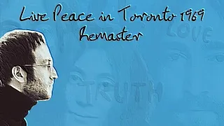 Live Peace in Toronto 1969 - John Lennon (Remastered 2024)