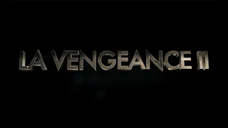 La Vengeance II