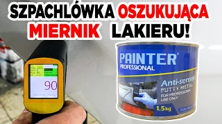 Test szpachlówki oszukującej miernik lakieru!