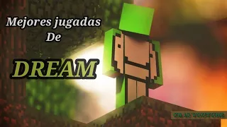 Las mejores jugadas de dream (BELIEVER)