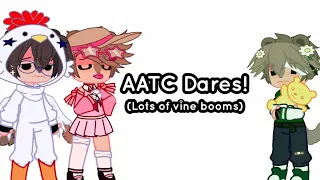 AATC Dares! 🐿️(Lots of vine booms) (Alvin and the chipmunks)