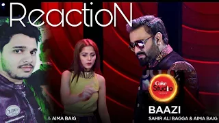 Baazi Coke Studio Season 10 | Sahir Ali Bagga | Aima Baig | M Bros Reactions