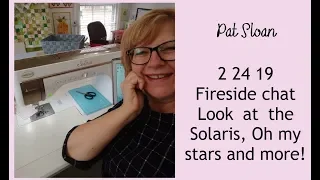 Pat Sloan"s Fireside Chat 2-24-19