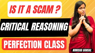 PERFECTION CLASS | CRITICAL REASONING | MOST IMPORTANT TOPIC FOR BANK EXAMS | NIMISHA BANSAL