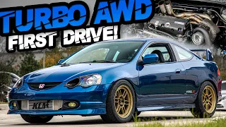 AWD TURBO RSX is COMPLETE! FIRST DRIVE Honda K20 AWD (Will it Still Spin?) - Ep.8