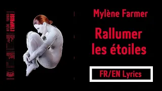 Mylène Farmer - Rallumer les étoiles (Rekindle the stars) (French/English Lyrics/Paroles)