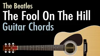 The Fool On The Hill - The Beatles / Guitar Chords