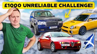 £1000 MOST UNRELIABLE CAR CHALLENGE!