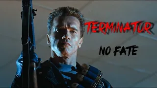 Terminator | No Fate