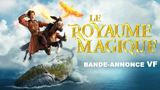 LE ROYAUME MAGIQUE - Bande-Annonce VF (2021)