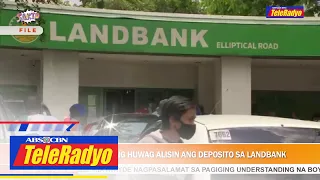 Treasury nananawagang huwag alisin ang deposito sa Landbank | Sakto (5 June 2023)