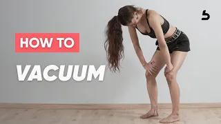 HOW TO - Vacuum