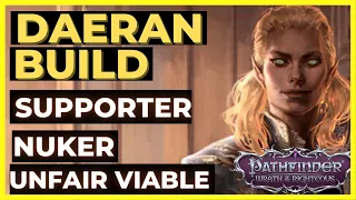 PATHFINDER: WOTR - DAERAN Build Guide - Supporter + Nuker - Unfair Viable