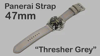 Panerai 47mm Strap "Thresher Grey" Matte Handcrafted Gray on Panerai Luminor PAM00372