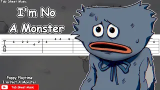 I'm not a monster - Poppy Playtime Animation (Wanna Live) Guitar Tutorial