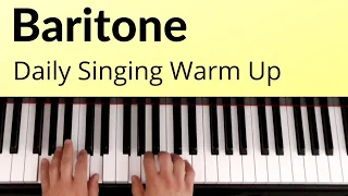 Daily Singing Warm Up - Baritone Full Range