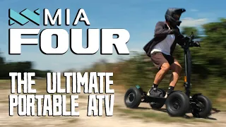 MIA4 - The Ultimate Portable ATV!