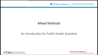 Mixed Methods for Public Health Scientists - Introduction (1/4)