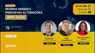 [Webinar] Regras gerais e principais alterações - IRPF 2024