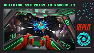 Learn How to Make Asteriods Game with Kaboom.js