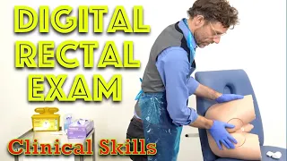 Digital Rectal Examination (DRE) - Clinical Skills - Dr Gill