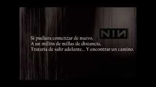 Nine Inch Nails - Hurt (Sub. Español)