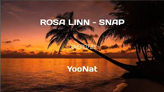 Rosa Linn - Snap (Covered by YooNat)