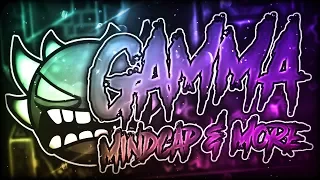 Gamma 100% by MindCap (Extreme Demon) | GD 2.1