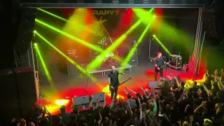 Therapy? - Screamager/ Breaking The Law/ Nowhere,  Live in Athens (10th/Feb/2024, Gagarin 205)