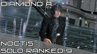 COME TO ME! Dissidia Final Fantasy NT (DFFNT) - Noctis Ranked Solo Matches 9 [Diamond A]