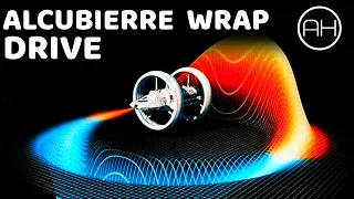 Alcubierre Warp Drive: Theory That Actually Allow Speed Of Light Travel | AH Documentary