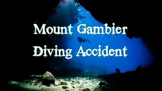 Mount Gambier Diving Accident